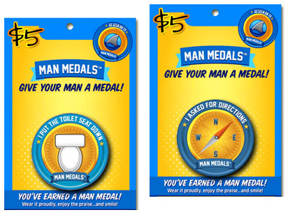 Man Medals™ Novelty Pins and Magnets